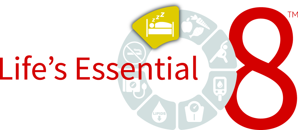 Life's Essential 8: Updating and Enhancing the American Heart Association's  Construct of Cardiovascular Health: A Presidential Advisory From the  American Heart Association